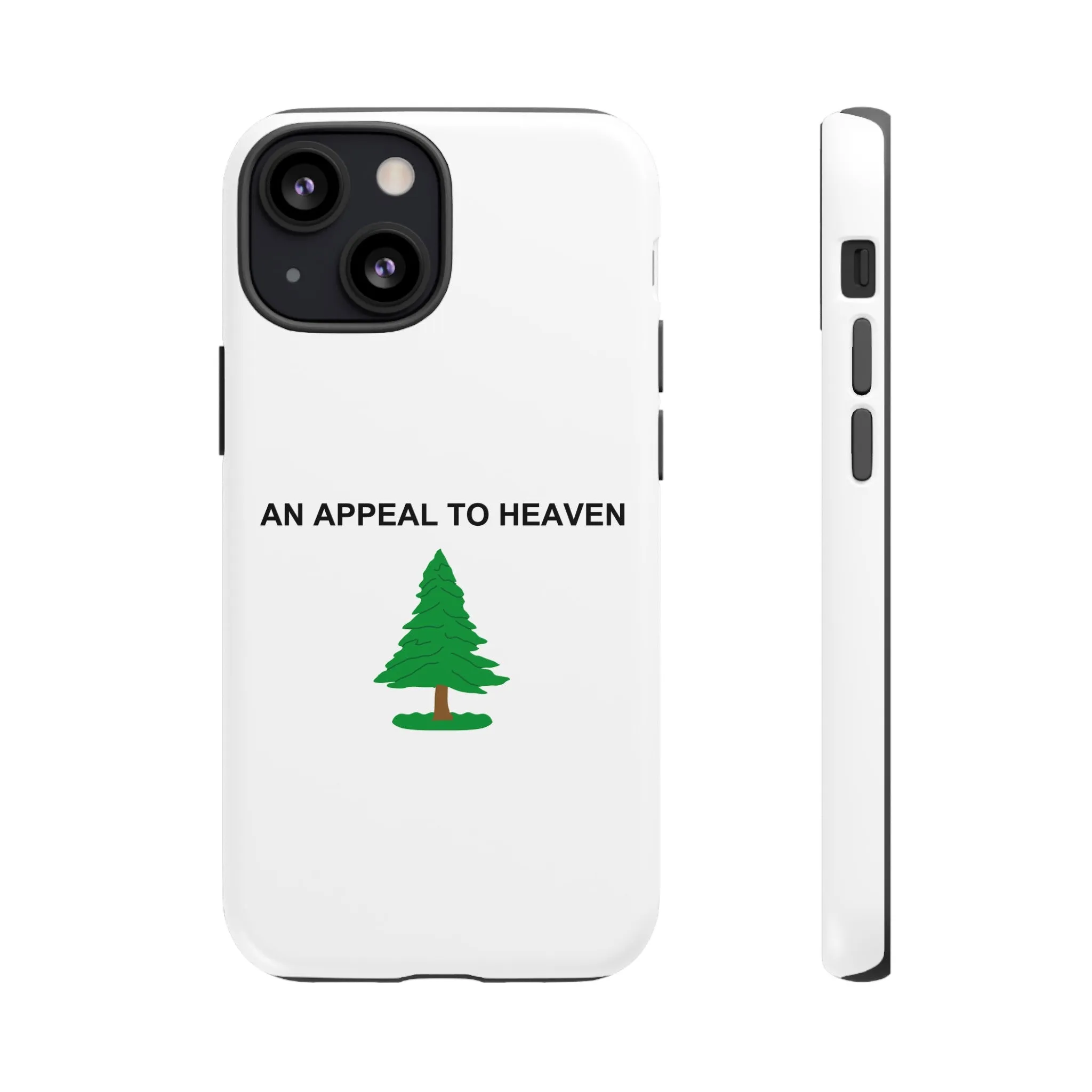 An Appeal To Heaven Tough Phone Case