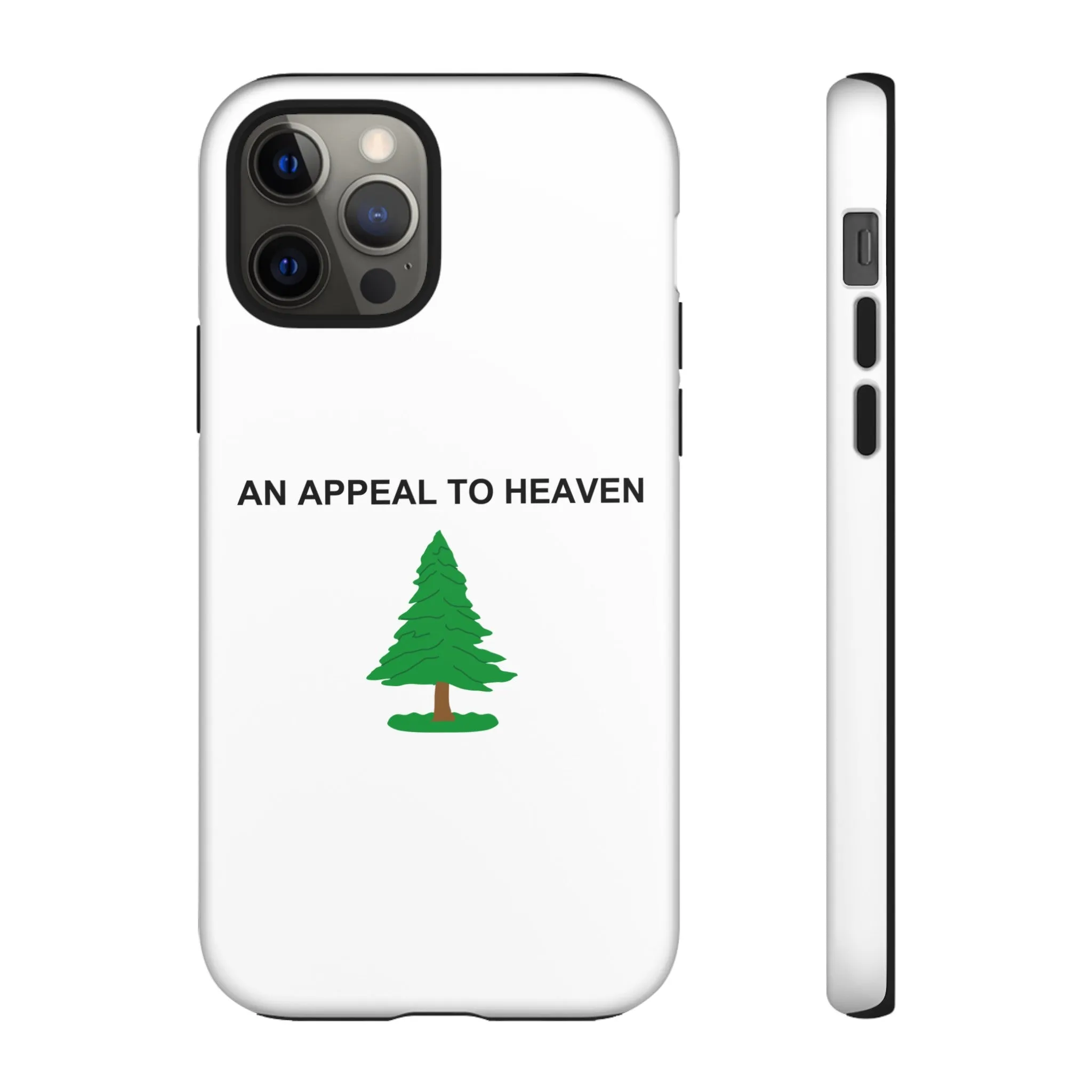 An Appeal To Heaven Tough Phone Case