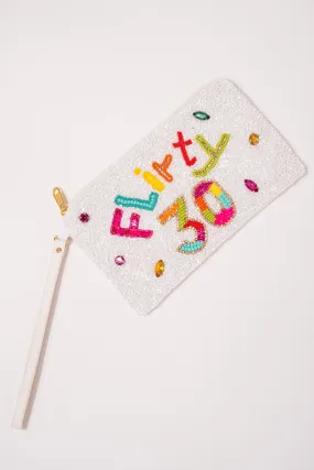 Birthday "Flirty 30" Seed Beaded Wristlet - White