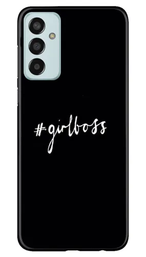 #GirlBoss Mobile Back Case for Samsung Galaxy F13 (Design - 235)