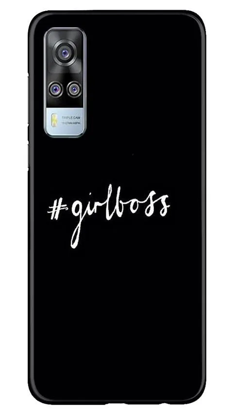 #GirlBoss Mobile Back Case for Vivo Y31 (Design - 266)