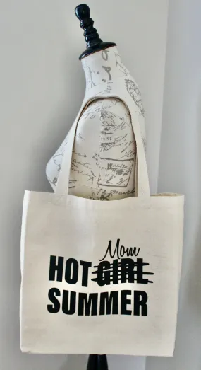 Hot Mom Summer Tote Bag